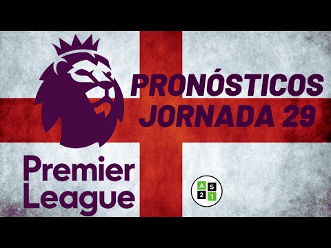 Pronosticos Premier League Jornada 29 – Liga Inglesa 2022/2023