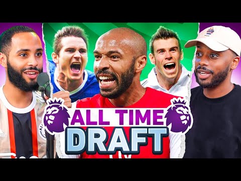 PREMIER LEAGUE ALL TIME DRAFT CHALLENGE Ft Lampard, Henry, Bale