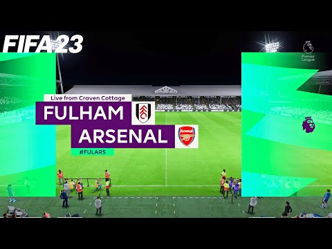 FIFA 23 | Fulham vs Arsenal – Match Premier League Season – Gameplay