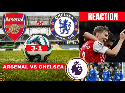 Arsenal vs Chelsea 3-1 Post Match Reaction Premier league Football EPL Live 2023 Gunners Highlights