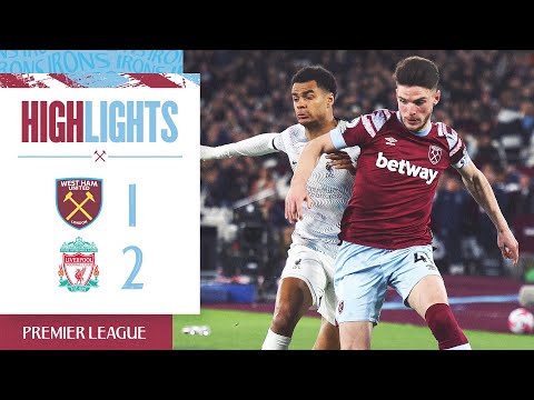 West Ham 1-2 Liverpool | Premier League Highlights