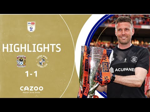 🎩 🤯 HATTERS ARE PREMIER LEAGUE! | Coventry City v Luton Town highlights