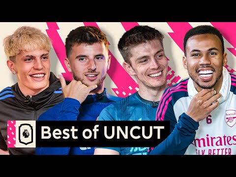 BEST OF UNCUT ft. Garnacho, Mount, Gabriel Magalhaes, Pope AND MORE!