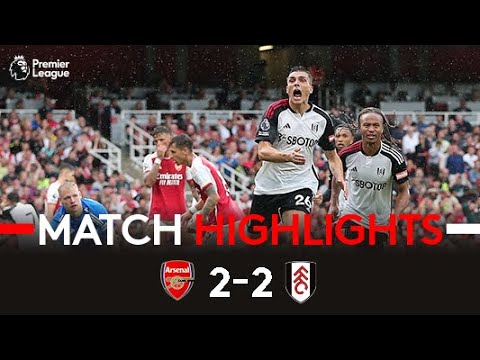 Arsenal 2-2 Fulham | Premier League Highlights | Action-Packed Encounter At The Emirates Ends 2-2
