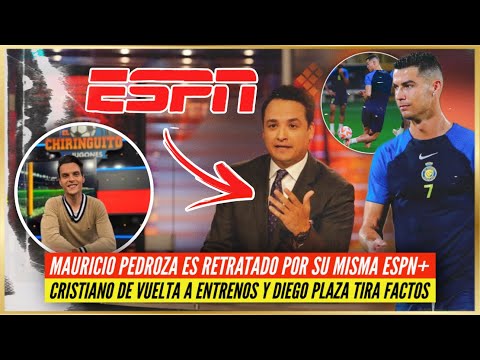 😂 MAURIZIO PEDROZA queda RETRATADO por su ESPN+ 📸 CRISTIANO se VUELTA a ENTRENOS💪🏽DIEGO PLAZA FACTOS