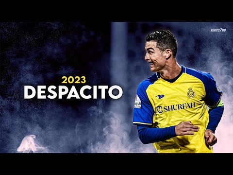 Cristiano Ronaldo ► «DESPACITO» – Luis Fonsi • Skills & Goals 2023 | HD