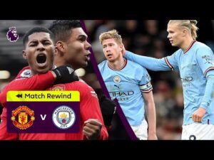 Rashford Inspires EPIC COMEBACK! | Man Utd vs Man City | Premier League Highlights