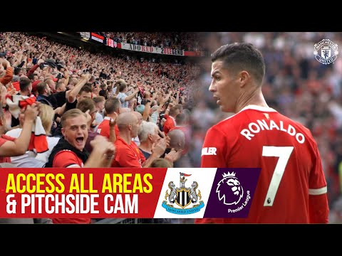 Ronaldo returns & Bruno’s screamer! | Access All Areas & Pitchside Cam | Man United 4-1 Newcastle