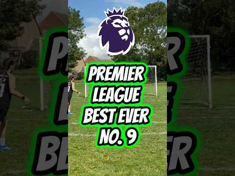 Premier League Best Ever No. 9🔥YOU CHOOSE🥇#football #futbol #fyp #viral #footballshorts