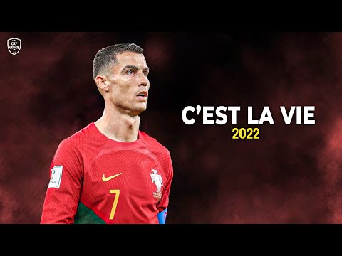 Cristiano Ronaldo 2022/23 • C’est La Vie • Skills & Goals | HD