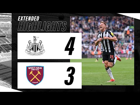 Newcastle United 4 West Ham United 3 | EXTENDED Premier League Highlights